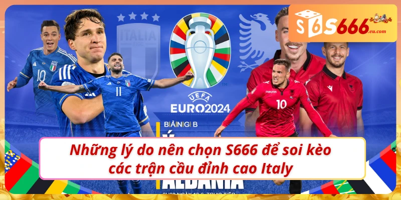 Ưu điểm vượt trội của chuyên mục Soi kèo bóng đá Ý