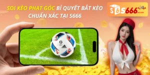 Soi Kèo Phạt Góc