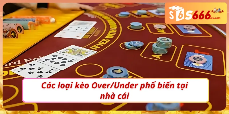 Các loại kèo thường gặp khi soi kèo tài xỉu tại nhà cái